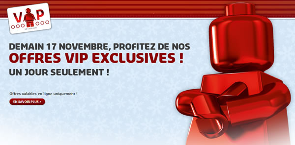 Accès en avant-première aux offres exclusives pour les membres LEGO VIP ! Samedi uniquement !