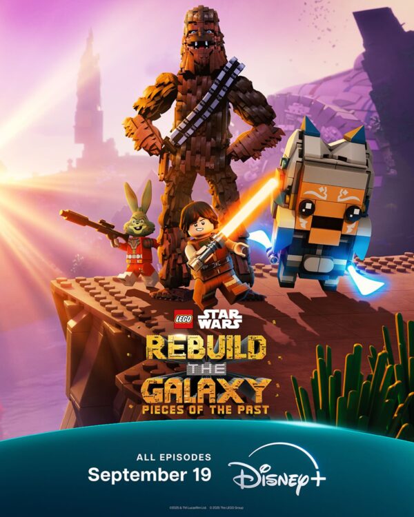 En Septembre 2025 sur Disney + : LEGO Star Wars Rebuild the Galaxy Pieces of the Past